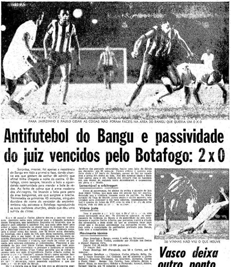 Historiador Alvinegro ᵇᶠʳ on Twitter 13 04 1971 O Botafogo dispara