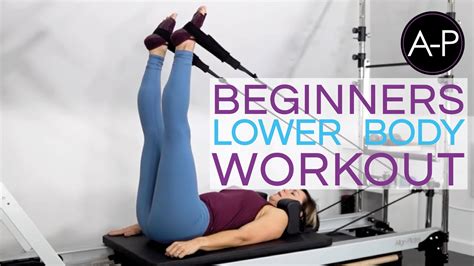 Beginner Pilates Lower Body Workout 40 Mins Align Pilates