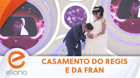 Quer Casar Comigo Regis E Fran Programa Eliana 07 04 24 YouTube