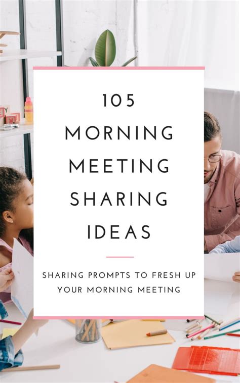 105 Morning Meeting Sharing Ideas Learn Grow Blossom Morning