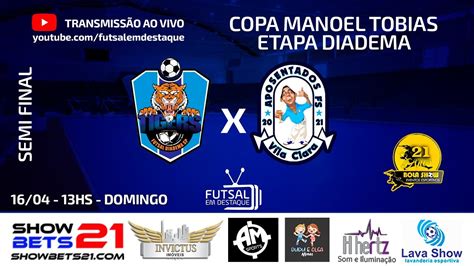 Tigers X Aposentados Copa Manoel Tobias Futsalemdestaque Youtube