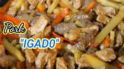 Pork Igado Recipe Paano Mag Luto Ng Igado Ilocano Igado YouTube