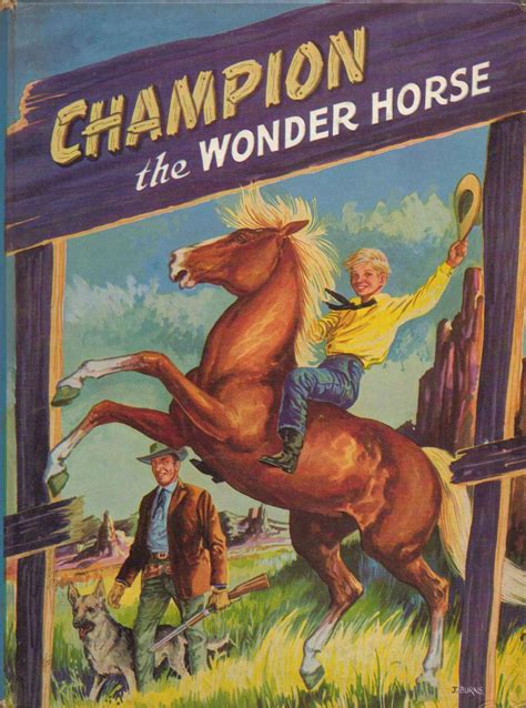 Champion the Wonder Horse. Annual: Very Good Hardcover (1958) | SAVERY BOOKS