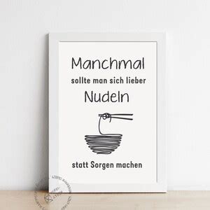 Bild K Che Poster Manchmal Sollte Man Sich Lieber Nudeln Etsy