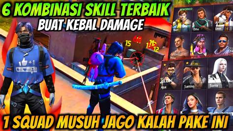 Skill Kebal Kombinasi Skill Karakter Free Fire Terbaik