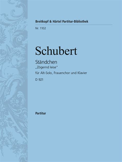 Schubert Ständchen D 921 Op Post 135 · Breitkopf And Härtel