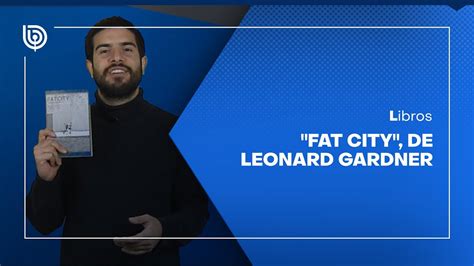 Comentario Literario Con Mat As Cerda Fat City De Leonard Gardner