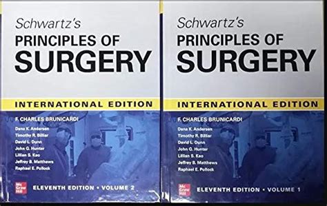 Schwartz S Principles Of Surgery 2 Volume Set 11th Edition Brunicardi Brunicardi Brunicardi