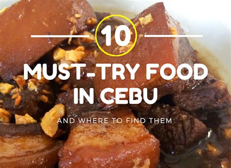 10 Must Try Food In Cebu And Where To Find Them Escape Manila