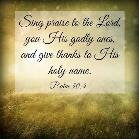 The Living — Psalm 304 Nasb Sing Praise To The Lord