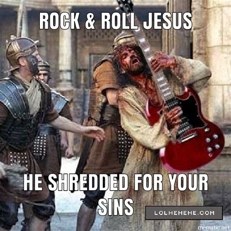 Rock & Roll Jesus : r/memes