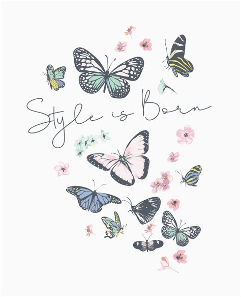 Style Is Born Slogan With Colorful Flowers And Butterflies Illustration 7933864 Vector Art At