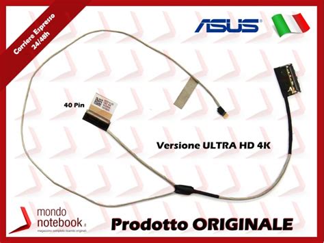 Cavo Flat Lcd Asus N N Vx A N Vw Versione Ultra Hd K No