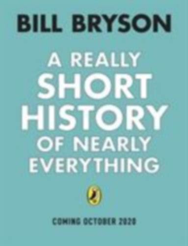 A Short History Of Nearly Everything Book Summary By Bill