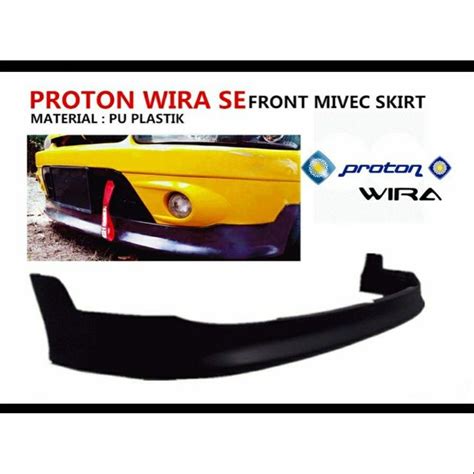 Proton Wira Se Front Mivec Skirt Oem Pu Shopee Malaysia