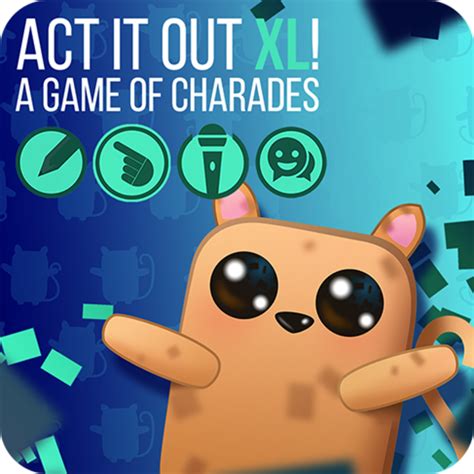 Act It Out XL! A Game of Charades - Ocean of Games