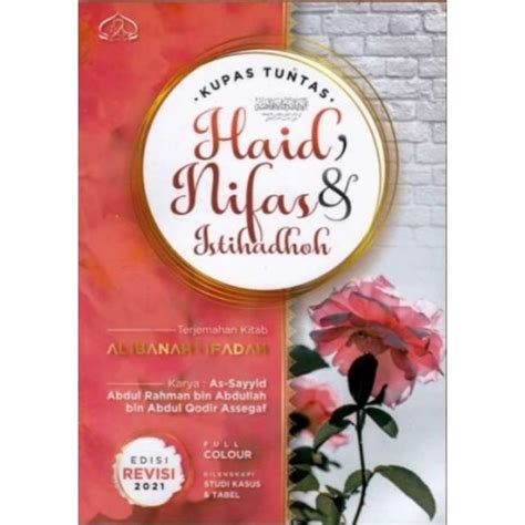 Jual Kupas Tuntas Haid Nifas Dan Istihadhoh Terjemah Ibanah Wal Ifadhoh