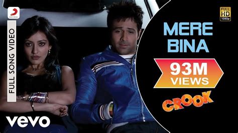 Mere Bina Full Video - Crook|Emraan Hashmi,Neha Sharma|Nikhil D'Souza|Pritam|Mukesh Bhatt Chords ...