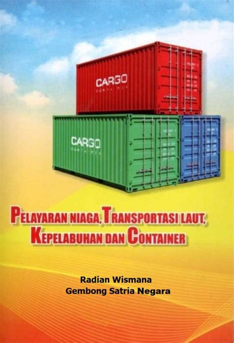 Buku Pelayaran Niaga Transportasi Laut Kepelabuhan Dan Container