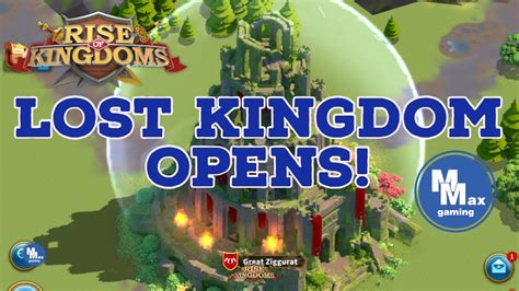 Lost Kingdom Opens Rise Of Kingdoms KvK YouTube