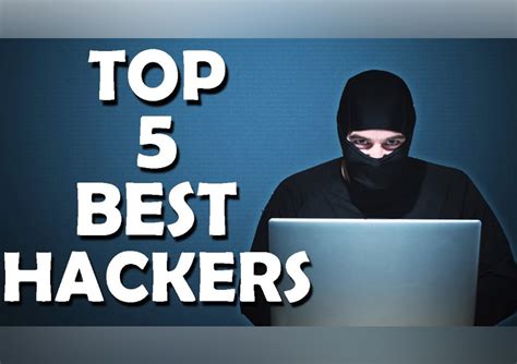 Top 5 Hackers In The World Best World Hackers Riziliant