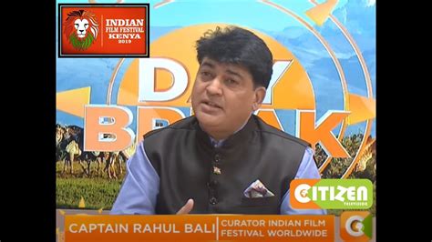 Captain Rahul Bali Interview On Citizen TV Kenya Indian Film Festival