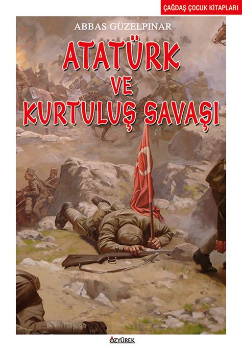 Pozitif Yay Nevi Atat Rk Ve Kurtulu Sava