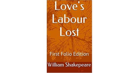 Loves Labour Lost First Folio Edition By William Shakespeare