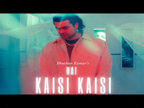 Hai Kaisi Kaisi Song Jubin Nautiyal Jubin Nautiyal New Song Rocky