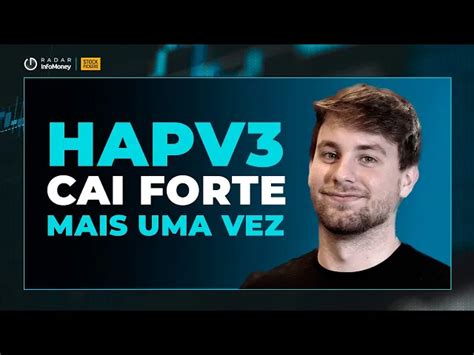 Hapvida Hapv Desaba E Perde Mais R Bi De Valor Poss Vel