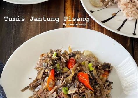 Resep Tumis Jantung Pisang Oleh Dewix Donce Cookpad