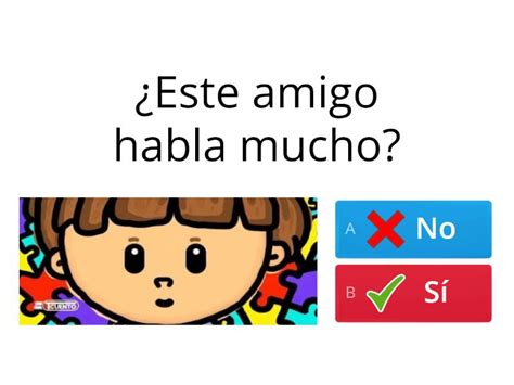 CUENTO TENGO UN AMIGO AUTISMO Quiz