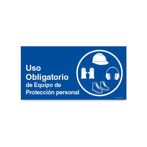 Uso Obligatorio De Equipo De Protección Personal Señaléticas Estampa