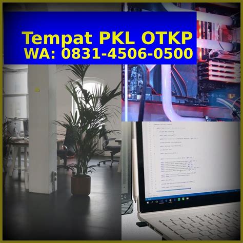 Tempat Praktek Industri Siswa Smk Manajemen Kantor 0831·4506·0500 Wa Tempat Pkl Otkp Admin