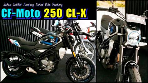 Ketemu Naked Bike Kerencfmoto Cl X Youtube