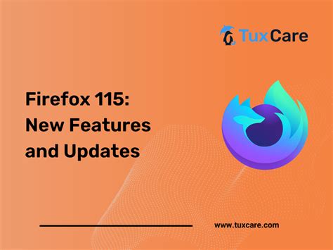 Firefox 115: New Features and Updates