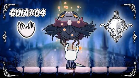 Hollow Knight Guia 112 Como Derrotar A Maestro De Almas Y Mawlek