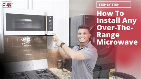 How To Install Over The Range Microwave Step By Step Youtube