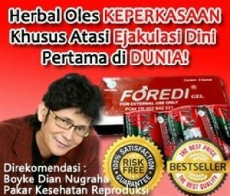 Foredi Gel Original Asli Harga Sachet Dr Boyke Obat Kuat Oles Sex Pria Herbal Aman Tahan Lama