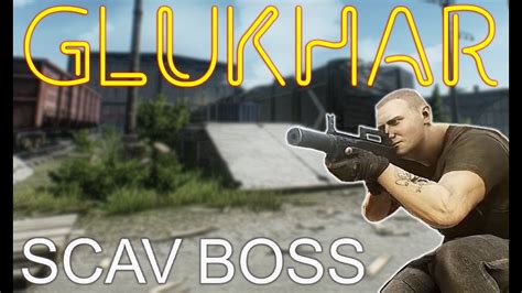 How To Kill Glukhar Reserve Scav Boss Escape From Tarkov YouTube