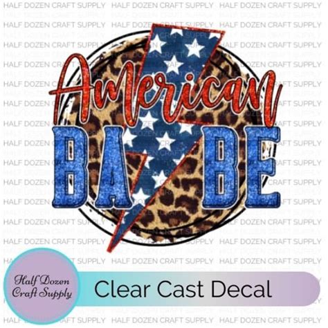 American Babe Decal Clear Cast Decal Printed Vinyl Adhesive Etsy