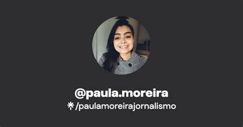 Paula Moreira Instagram Linktree