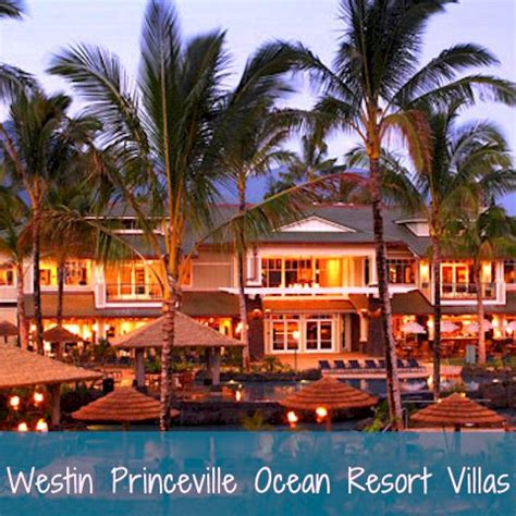 westin-princeville-ocean-resort-villas - Denise Travels | Dream Vacation Villas | Resort Rentals