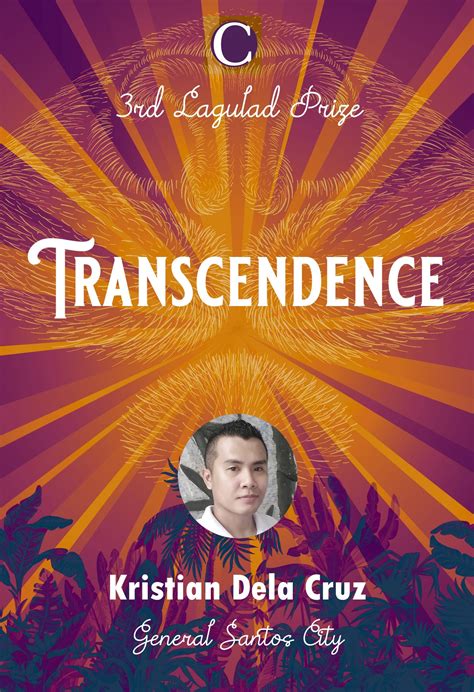 Cotabato Literary Journal - Transcendence By Kristian Dela Cruz General
