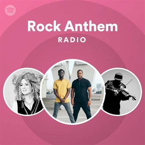 Rock Anthem Radio Playlist By Spotify Spotify