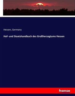 Hof und Staatshandbuch des Großherzogtums Hessen von Hessen Germany