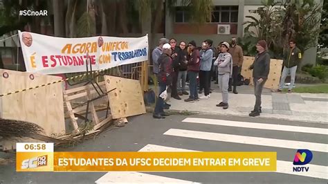 Estudantes Da Ufsc Entram Em Greve E Montam Barricadas Nos Acessos Ao