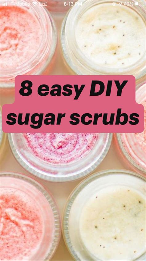 8 Easy Diy Sugar Scrubs Sugar Scrub Diy Diy Sugar Scrub Recipe Sugar Scrub Homemade