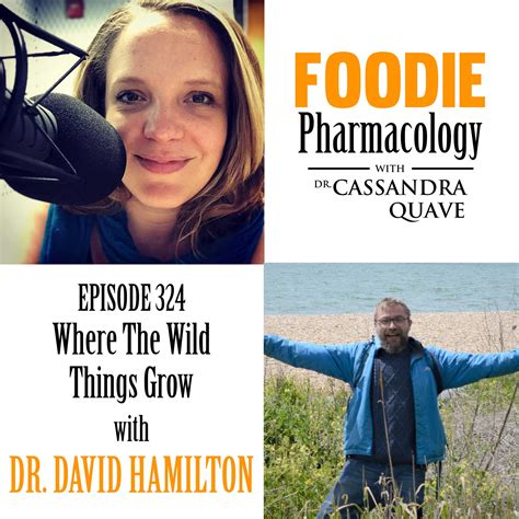 Where the Wild Things Grow with David Hamilton