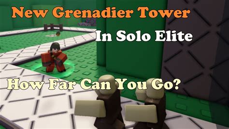 Grenadier Only In Elite Mode Solo In Tdx Tower Defense X Youtube